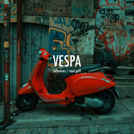 Vespa ft. Noel Goff | Boomplay Music