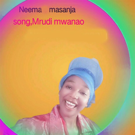 Mrudi Mwanao | Boomplay Music