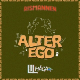 Alter Ego 2021 (feat. Rismannen)