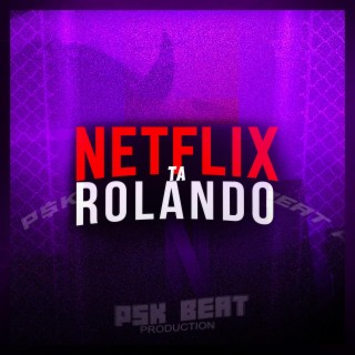 NETFLIX TA ROLANDO E O BARRACO BALANÇANDO