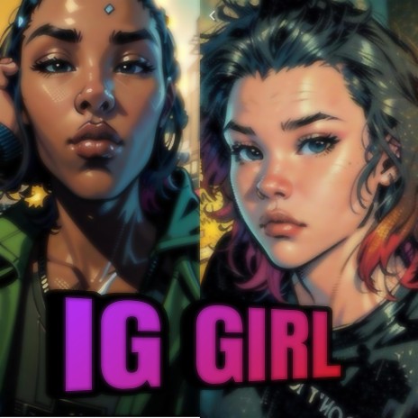 IG GIRL | Boomplay Music