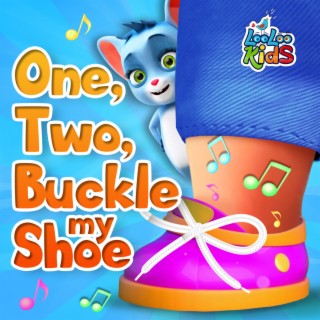 One Two Buckle My Shoe (Kids Songs)