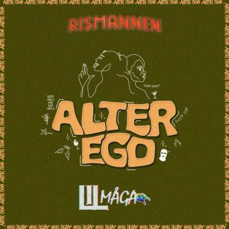 Alter Ego 2021 (feat. Rismannen) | Boomplay Music