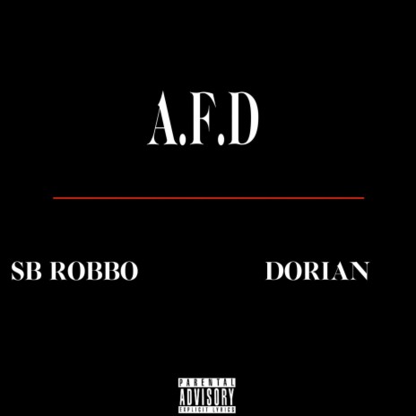 A.F.D ft. DORIAN | Boomplay Music