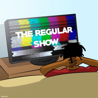 The Regular Show