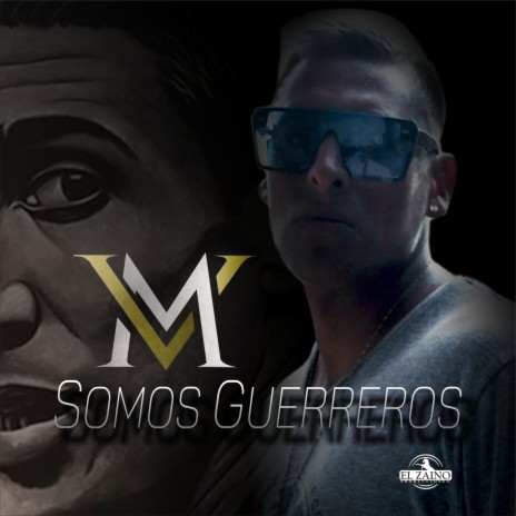 Somos Guerreros | Boomplay Music