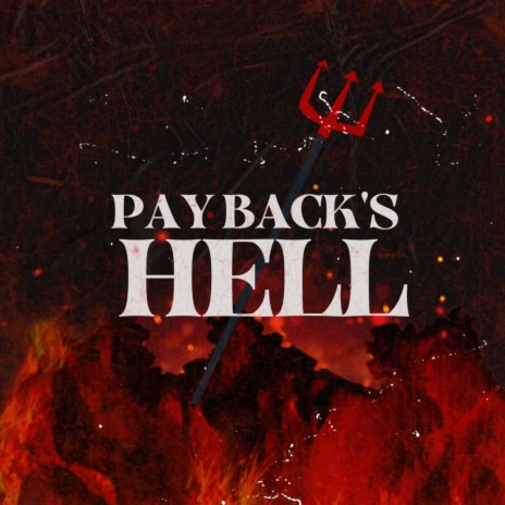 Pay Back's Hell | Boomplay Music