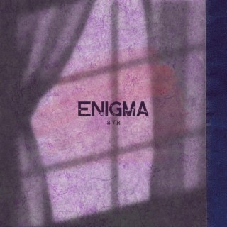 ENIGMA lyrics | Boomplay Music