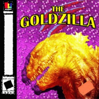 The Goldzilla