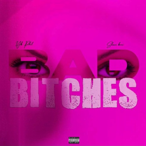 Bad B ft. Shani Boni