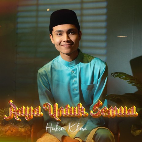 Raya Untuk Semua | Boomplay Music