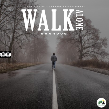 Walk Alone | Boomplay Music