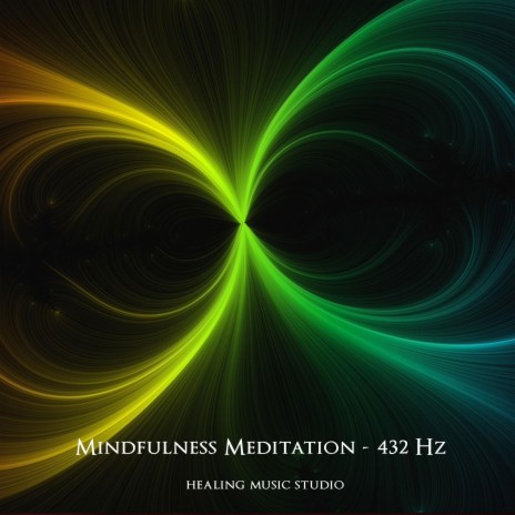 Mindfulness Meditation (432 Hz) | Boomplay Music