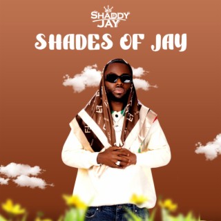 Shades of Jay