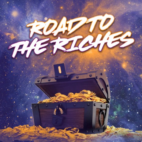 Road to the Riches
