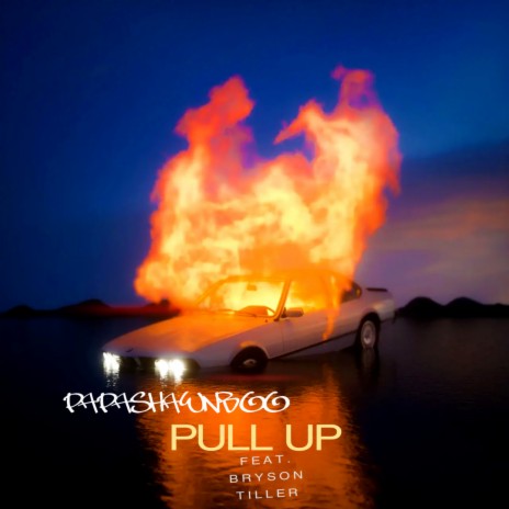 Pull Up ft. Bryson Tiller | Boomplay Music