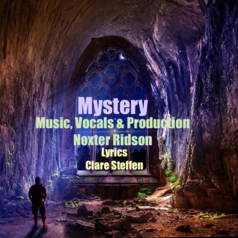 Mystery ft. Noxter Ridson