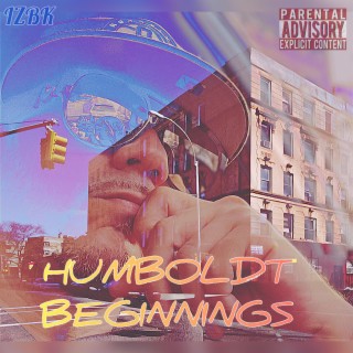Humboldt Beginnings