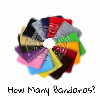 How Many Bandanas?