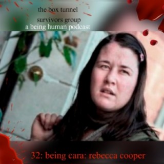 32: being cara: rebecca cooper