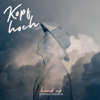 Kopf hoch (head up) lyrics | Boomplay Music