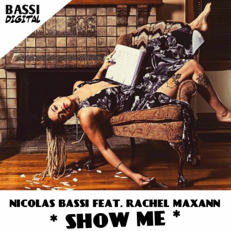 Show Me ft. Rachel Maxann | Boomplay Music