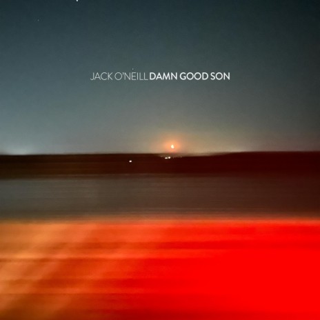 Damn Good Son | Boomplay Music