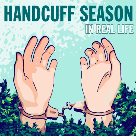 Handcuff Season | Boomplay Music