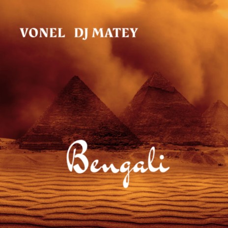 Bengali ft. Vonel | Boomplay Music