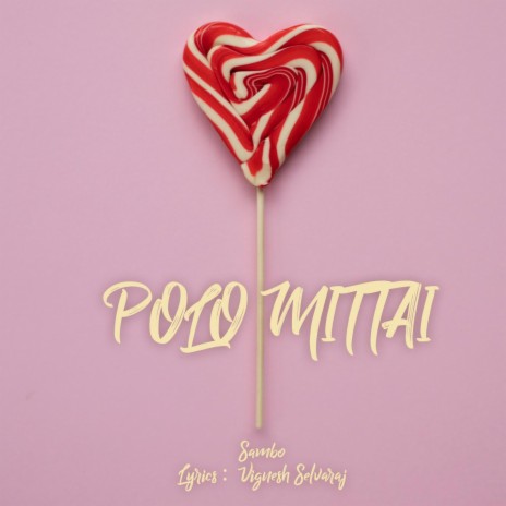 Polo Mittai | Boomplay Music