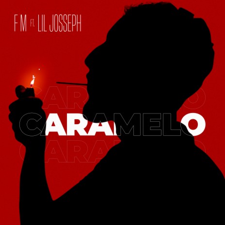 Caramelo ft. Lil Josseph | Boomplay Music