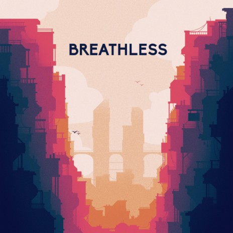 Breathless | Boomplay Music