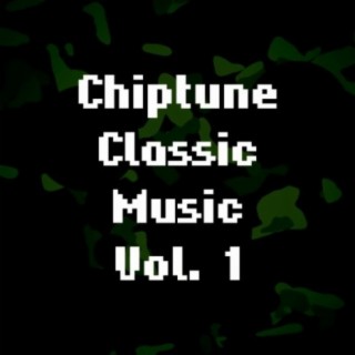 Chiptune Classic Music, Vol. 1