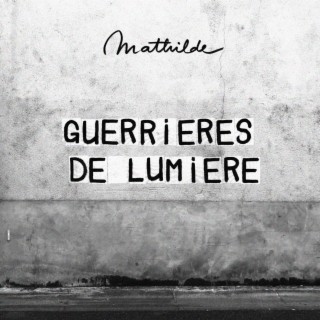 Guerrières de lumière