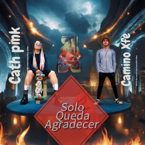 SOLO QUEDA AGRADECER ft. Catpink | Boomplay Music