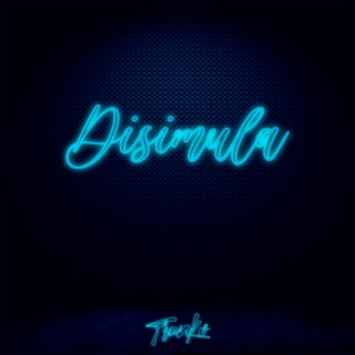 Disimula lyrics | Boomplay Music