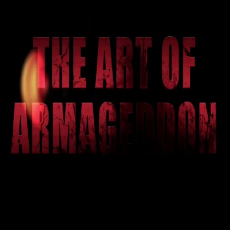 The Art of Armegeddon (feat. Passionate MC) | Boomplay Music