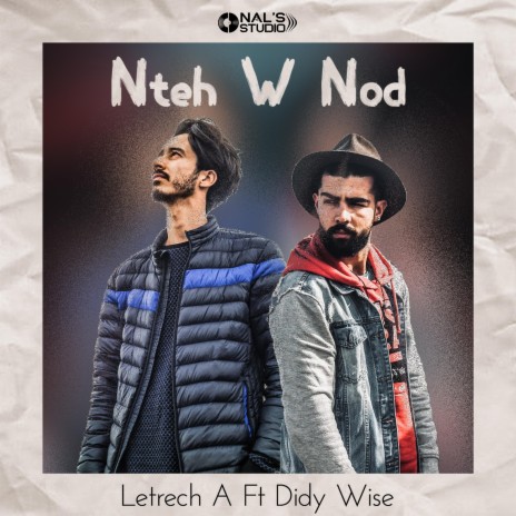 Nteh W Nod (feat. Didy Wise) | Boomplay Music