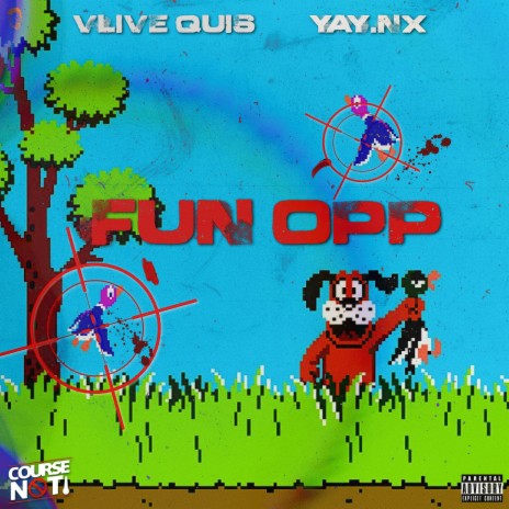 FUN OPP ft. Yay.Nx | Boomplay Music