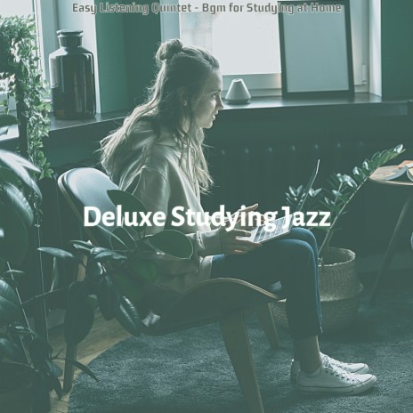 Distinguished Easy Listening Sax - Vibe for Studying at Home