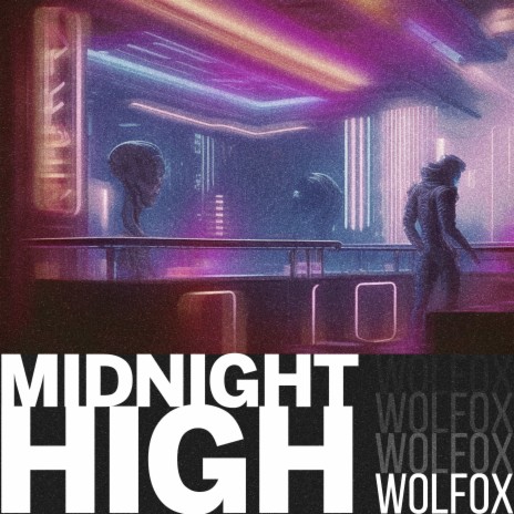 Midnight High | Boomplay Music