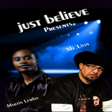 JUST BELIEVE | Boomplay Music