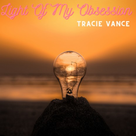 Light Of My Obsession | Boomplay Music