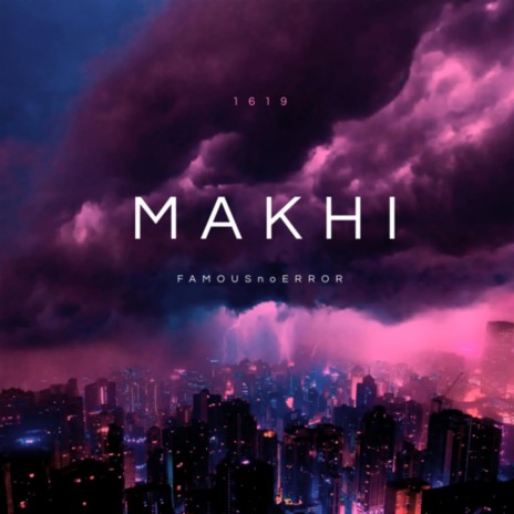 Makhi | Boomplay Music