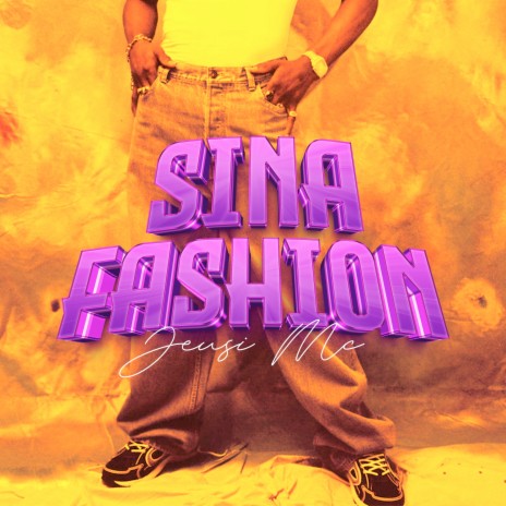 Sina Fashion | Boomplay Music