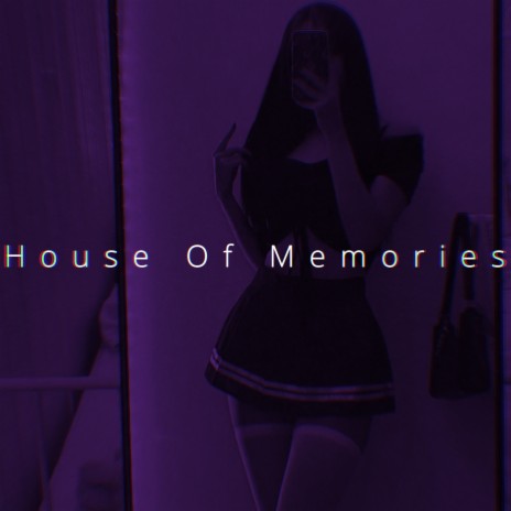House Of Memories (Speed) | Boomplay Music