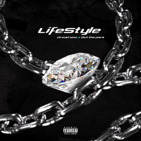 Lifestyle ft. Out The Park | Boomplay Music