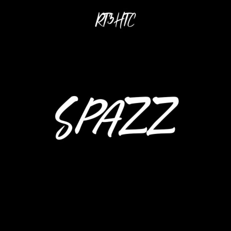 Spazz | Boomplay Music