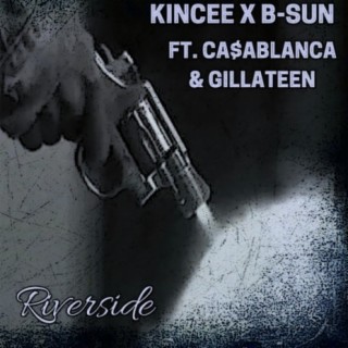 Riverside (feat. Ca$ablanca & Gillateen)