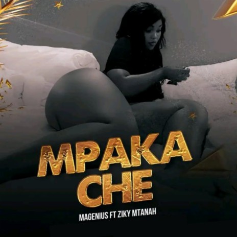 Mpaka Che (feat. Ziky Mtanah)